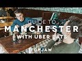 GUIDE TO MANCHESTER with Uber Eats