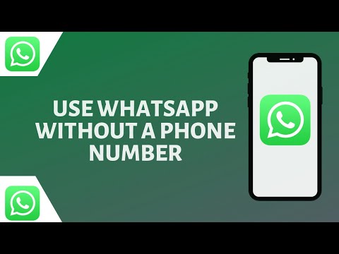 फोन नंबर के बिना व्हाट्सएप का उपयोग कैसे करें