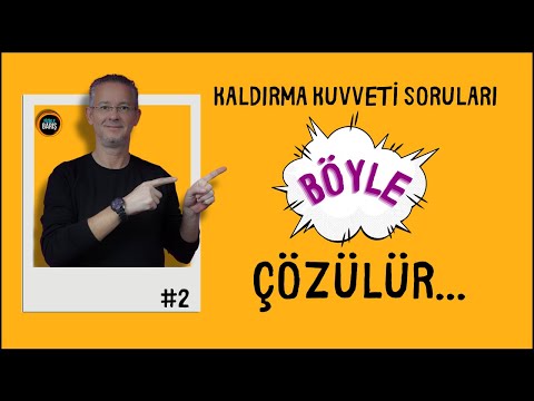 KALDIRMA KUVVETİ SORULARI BÖYLE ÇÖZÜLÜR |YKS | TYT| AYT|FİZİKLE BARIŞ