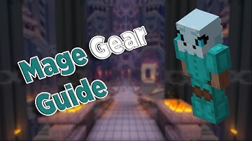 Mage Dungeons Gear Guide (Entrance to Floor 6) - Hypixel Skyblock  **OLD**