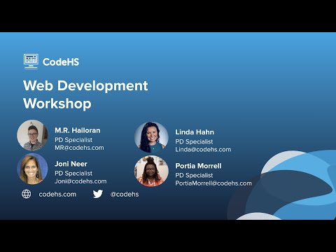 Teaching Web Development with CodeHS - Summer 2022 Workshop