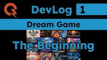 DevLog 1 - The Beginning - Making a Dream Game
