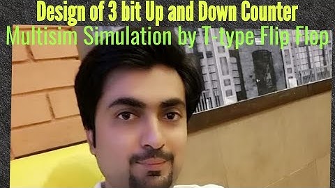 Design and Implementation of 3 bit Up and Down Counter On Multisim Simulation