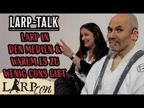 LARP-Talk: LARP in den Medien & Warum es zu wenig Cons gibt @Geschichtsfenster@DieWaldritter
