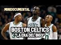 Boston Celtics - "La Era del Big3" | Mini Documental NBA