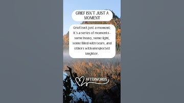 Be gentle with yourself, grief isn’t just a moment. It’s a series of moments throughout our life.