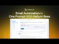 One Command to Send Emails & Book Meetings | Helium Bees