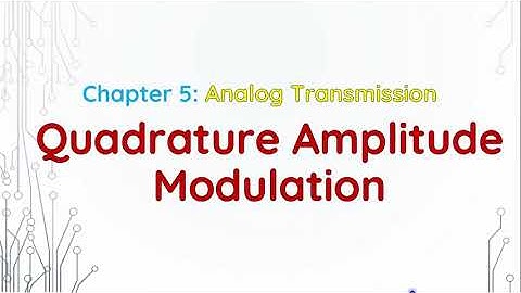 Quadrature Amplitude Modulation || Data Communications & Networking by Farouzan || Bangla Lecture