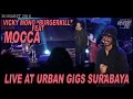 mocca feat Vicky Burgerkill live concert at URBAN GIGS SURABAYA 2016