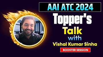 AAI ATC Topper Interview 2024: Vishal Kumar Sinha