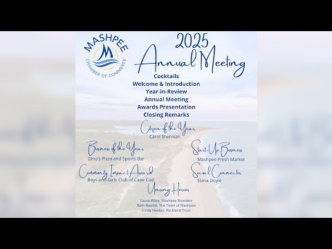 2025 Mashpee Chamber Of Commerce Annual Meeting March 14th 2025