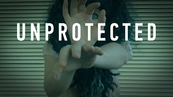 "UNPROTECTED" video dance