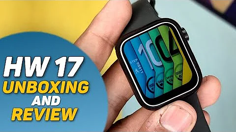 HW 17 40MM Series 7 Smartwatch Unboxing And Review | HW17 Features | Best Budget Smartwatch in 2022