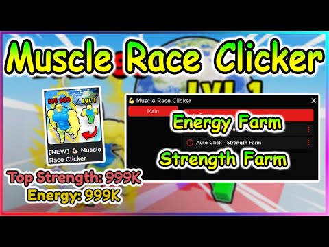 NEW] Roblox Muscle Race Clicker Script - Energy Farm | Strength Farm -  YouTube