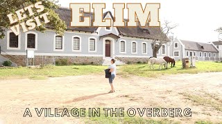 Lets Visit Elim In The Overberg