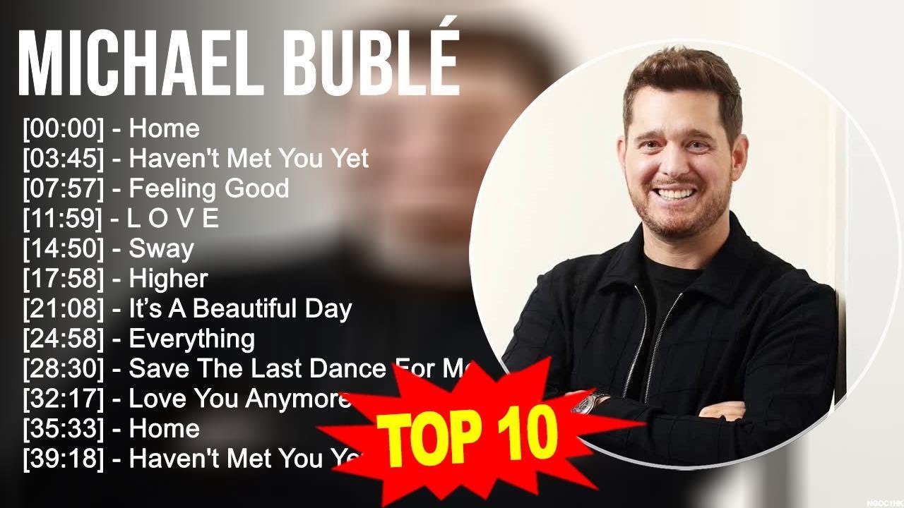 M.i.c.h.a.e.l B.u.b.l.é Greatest Hits ~ Top 100 Artists To Listen in 2023 M.i.c.h.a.e.l B.u.b.l.é Greatest Hits ~ Top 100 Artists To Listen in 2023