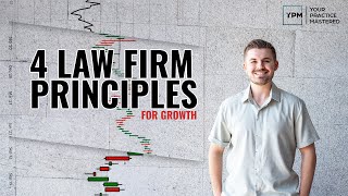 Explosive Law Firm Growth and Conversions with 4 LifeChanging Business Principles