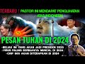 Menger|kan !! PASTOR INI DIBERI PENGLIHATAN UNTUK 2024. 8 PESAN TUHAN YANG AKAN TERJADI ! |Daud tony