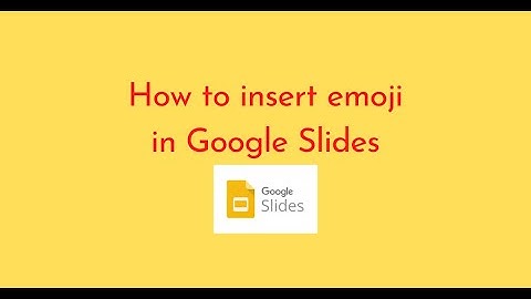 How to insert emoji in Google Slides