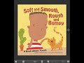 soft and smoothrough and bumpy a book about touch learn english thru books