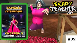 Scary Teacher 3D New Update New CATWALK CATASTROPHE Level- Android Gameplay HD