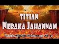 Titian Neraka Jahannam - Ust. Zulkifli Muhammad Ali, Lc : Kajian Masjid Az-Zikra