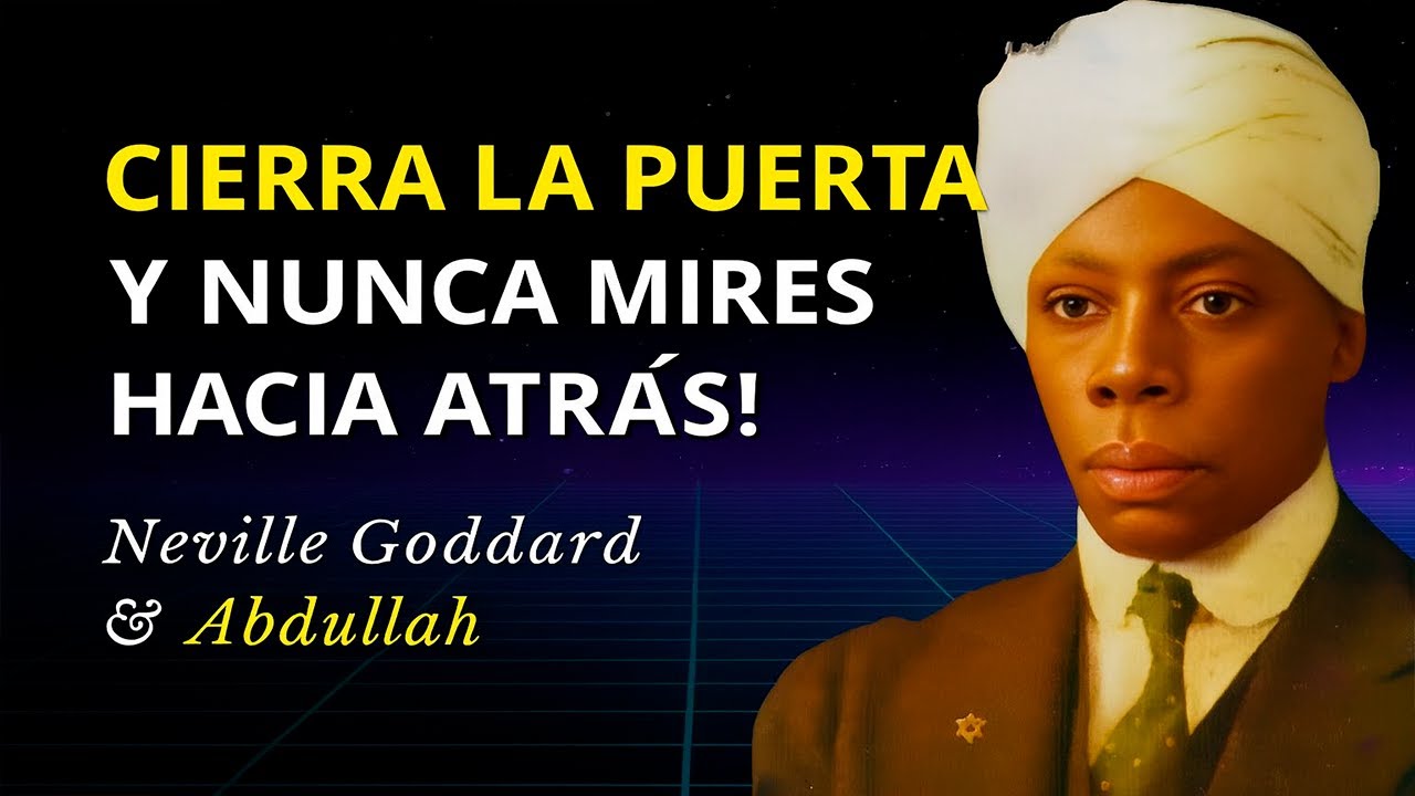 Abdullah: Sus Secretos para Hacer lo Imposible Inevitable - Neville Goddard