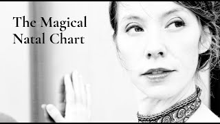 The Magical Natal Chart