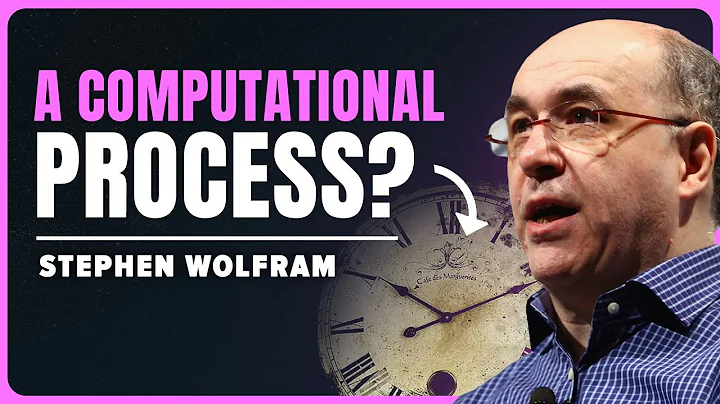 What is Time? Stephen Wolfram’s Groundbreaking New Theory
