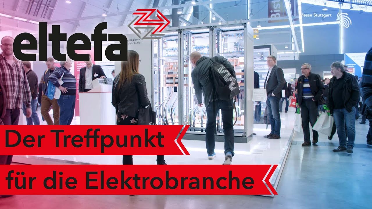 Eltefa 19 Die Messe Fur Elektrotechnik Und Elektronik Youtube