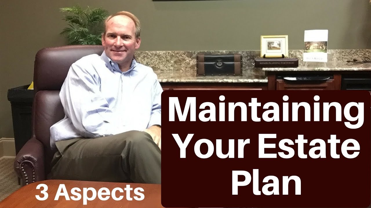 Three Aspects To Maintaining Your Living Trust Based Estate Plan - YouTube