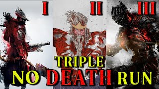 Trible No Death Run - Elden Ring - Bloodborne - Dark Souls 3