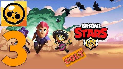 (Brawl Stars) Gameplay Walkthrough Part 3 - Colt - Android/iOS