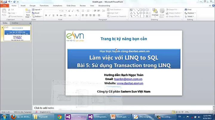 Làm việc với LINQ to SQL - Bài 5: Sử dụng Transaction