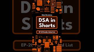 DSA in shorts | Ep 20: Doubly Linked List | Data Structure