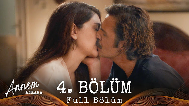 Annem Ankara – 4. Bölüm