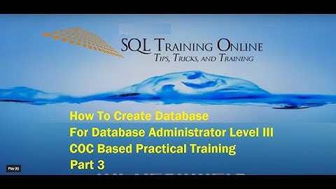 SQL Server DBA Level III Part 3 How to Create Database