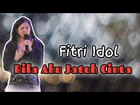 Fitri (Bila Aku Jatuh Cinta)
