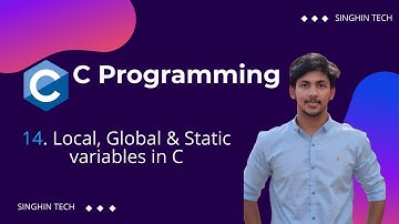 #14  Local and Global Variables | Static variables | C Programming | Hindi