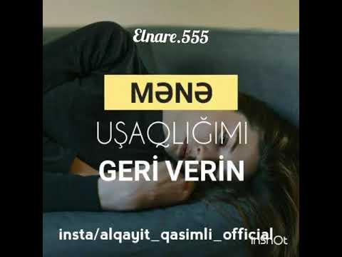 Mənə uşaqlığımı geri verin 😞😔😔😢😢