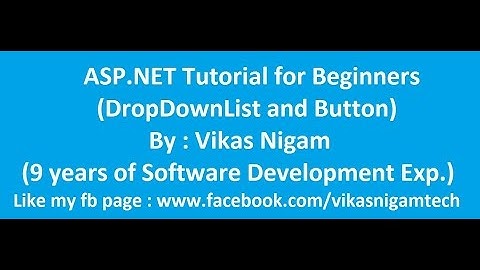 ASP.Net tutorial Drop Down List 2