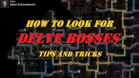 PoE | Guide | How to find a Delve Boss | Path of Exile