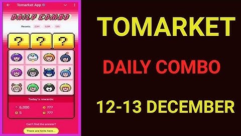 Tomarket Daily Combo 12-13 December 2025 | Tomarket Daily Combo Today | Tomarket combo