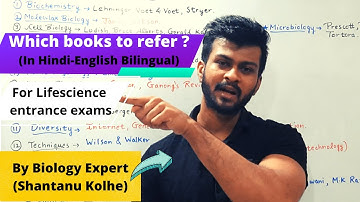 Best books for CSIR NET Lifescience | CSIR NET Life science books to follow  | By Shantanu Kolhe