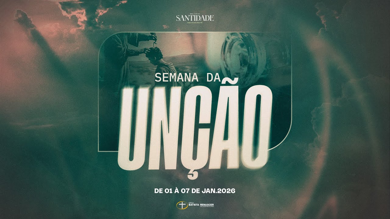 Video Final Semana da Unção
