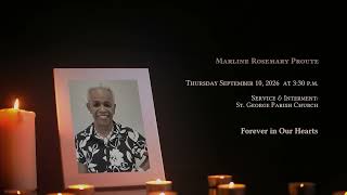 In Loving Memory of Marline Rosemary Proute - Obituary