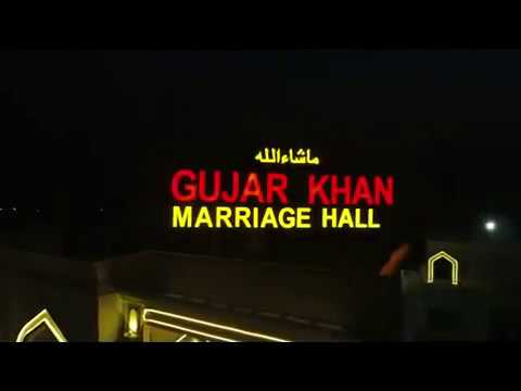Gujar Khan Marriage Hall - YouTube