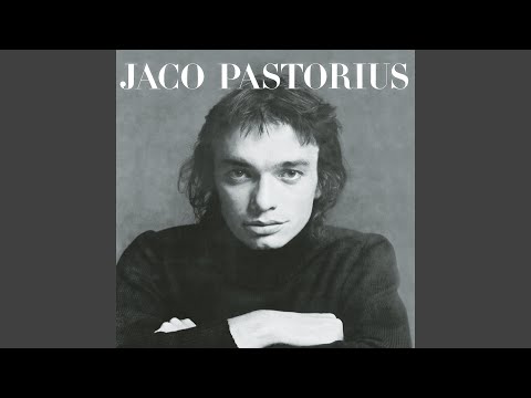 Jaco Pastorius - (Used To Be A) Cha-Cha