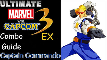 [Ultimate Marvel vs Capcom 3: EX] pecks Combo Guide of Captain Commando 1440p 60fps [PC]