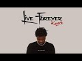 Kayode - LIVE FOREVER (Official music)